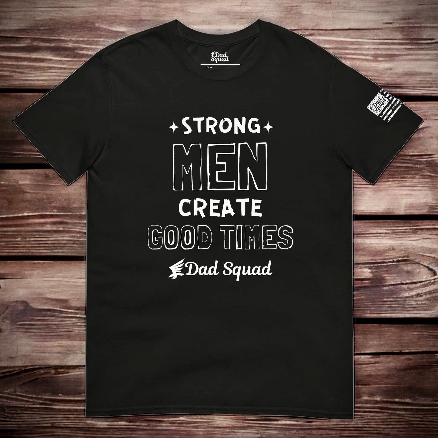 Dad Squad Short-Sleeve T-Shirt - Strong Men
