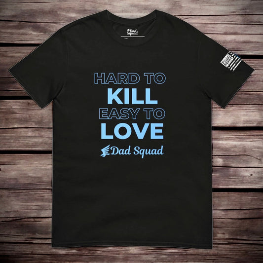 Dad Squad Short-Sleeve T-Shirt - Kill Love