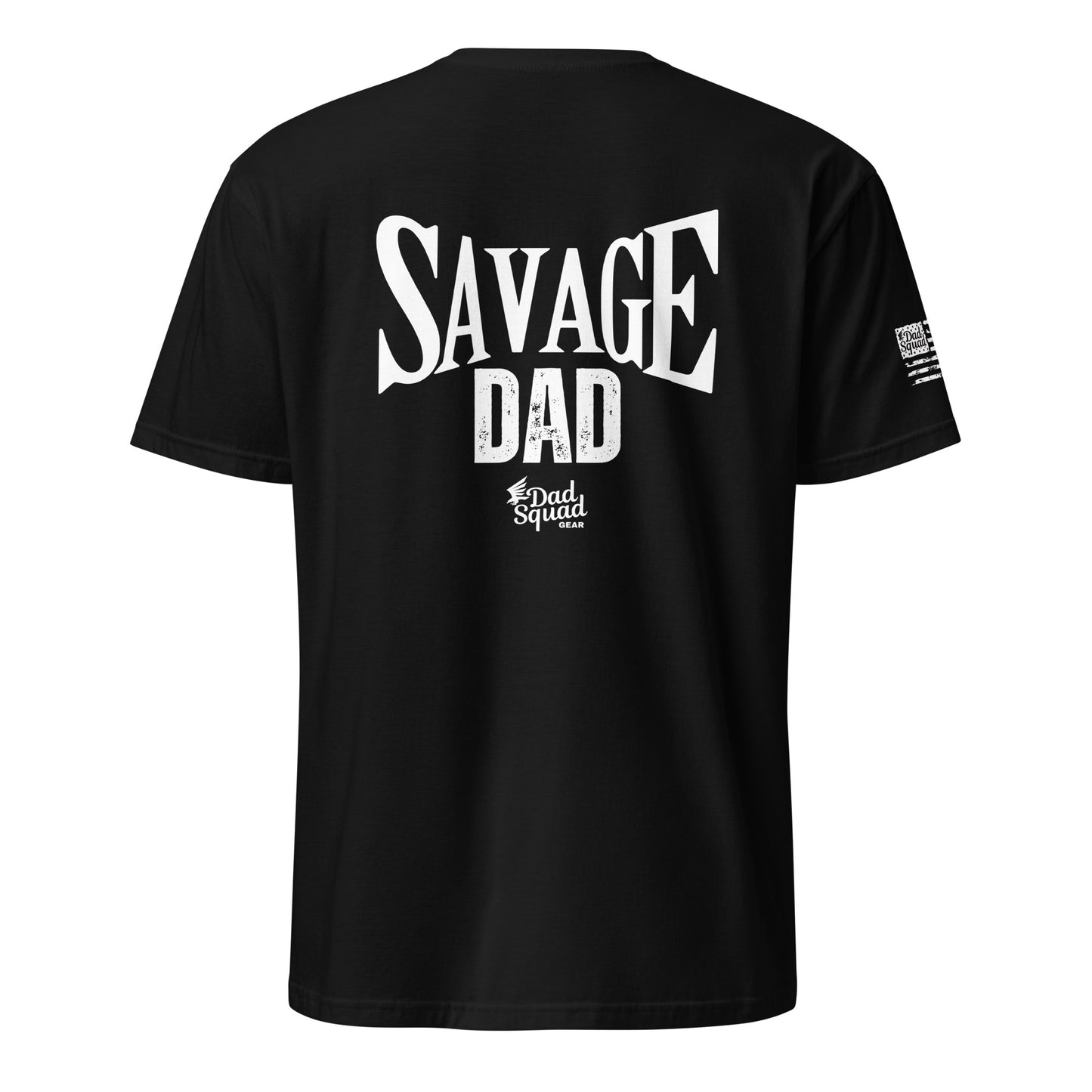 Dad Squad Short-Sleeve T-Shirt - Savage Dad
