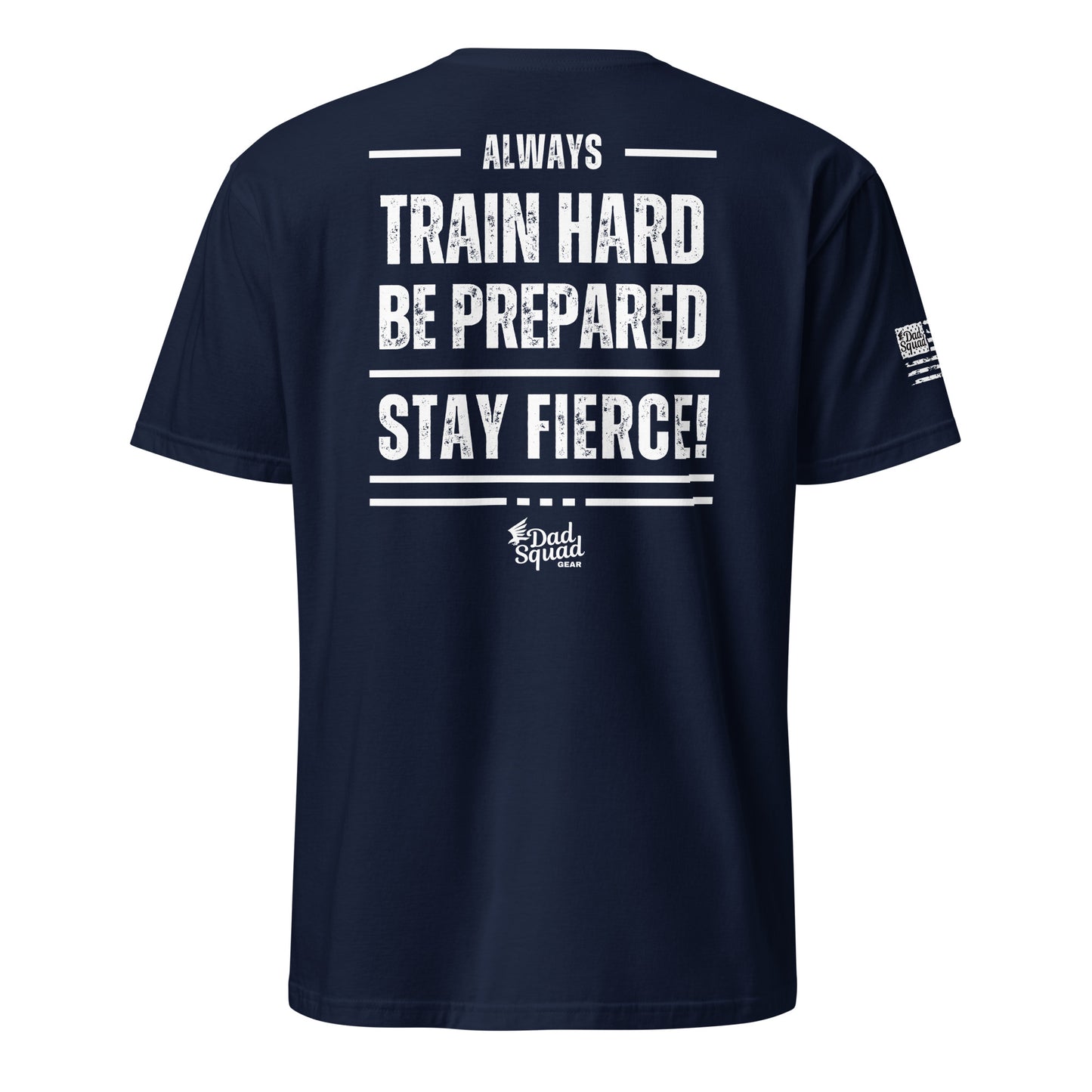 Dad Squad Short-Sleeve T-Shirt - Stay Fierce