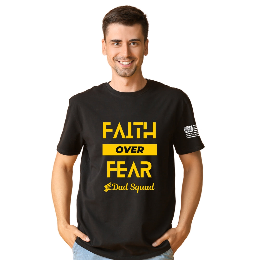 Dad Squad Short-Sleeve T-Shirt - Faith Over Fear