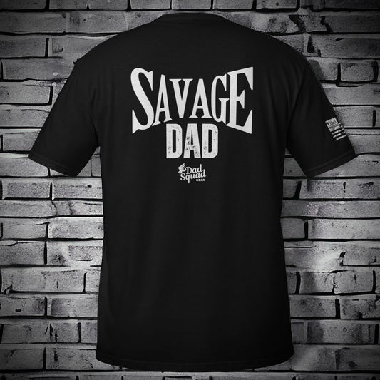 Dad Squad Short-Sleeve T-Shirt - Savage Dad