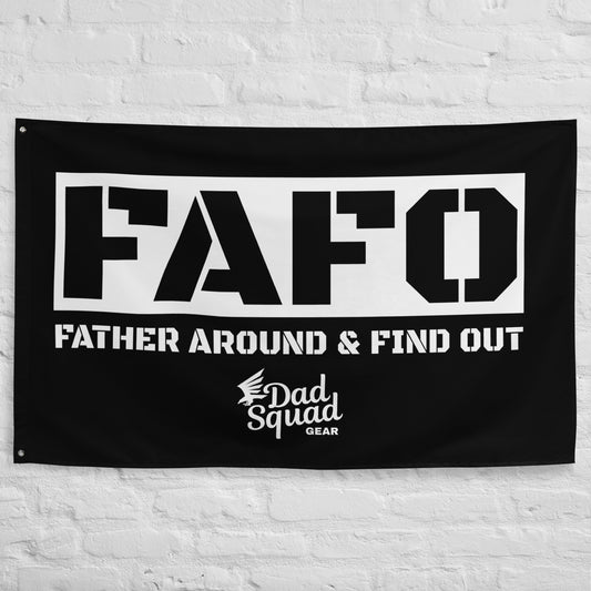 Dad Squad Flag - FAFO