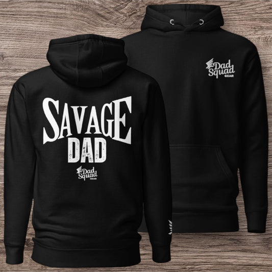 Dad Squad Premium Hoodie - Savage Dad 1.0